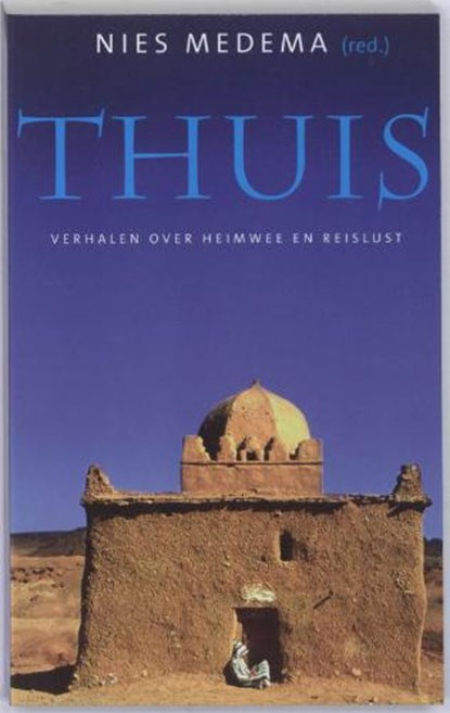 Thuis, MEDEMA, Nies [red.] - Paperback - 9789045000756