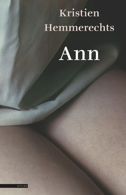 Ann, Kristien Hemmerechts - Ebook - 9789045015583