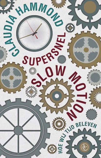 Supersnel slow motion, Claudia Hammond - Ebook - 9789045022451