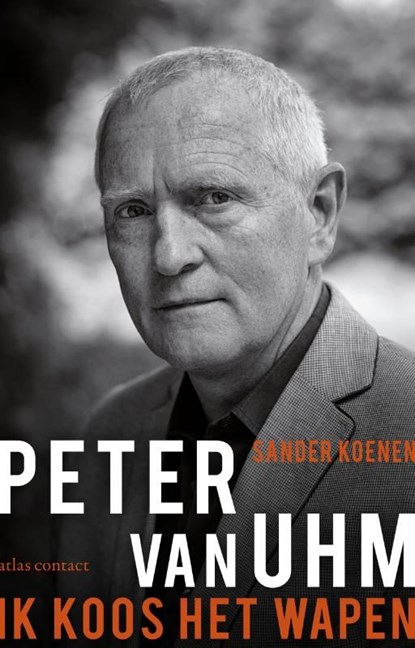 Peter van Uhm, Sander Koenen - Ebook - 9789045025384