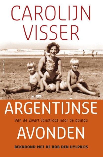 Argentijnse avonden, Carolijn Visser - Paperback - 9789045026602