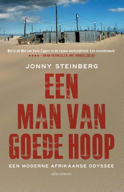 Een man van goede hoop, Jonny Steinberg - Paperback - 9789045030708
