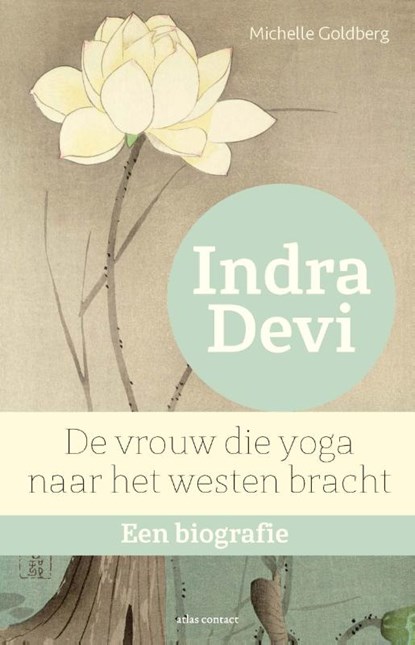 Indra Devi, Michelle Goldberg - Paperback - 9789045030968