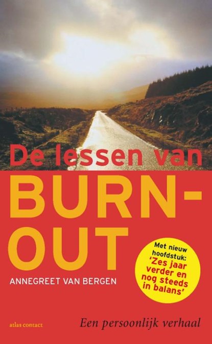 De lessen van Burn-out, Annegreet van Bergen - Paperback - 9789045031194