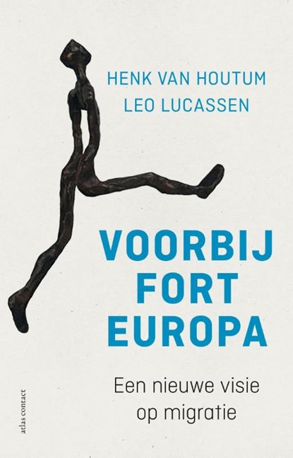 Voorbij Fort Europa, Leo Lucassen ; Henk van Houtum - Paperback - 9789045031828