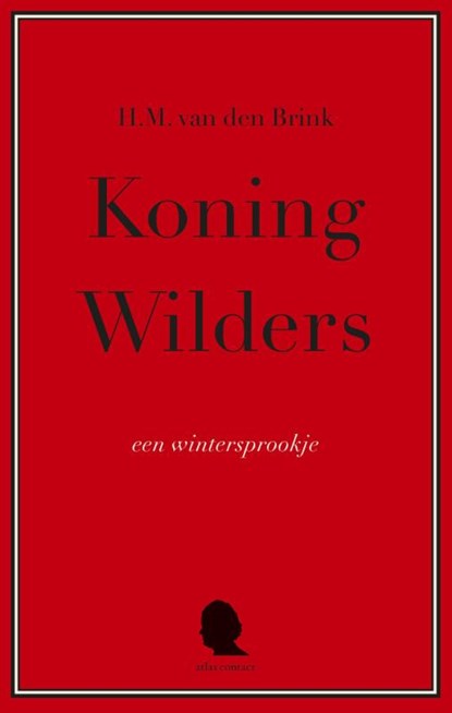 Koning Wilders, H.M. van den Brink - Paperback - 9789045034867