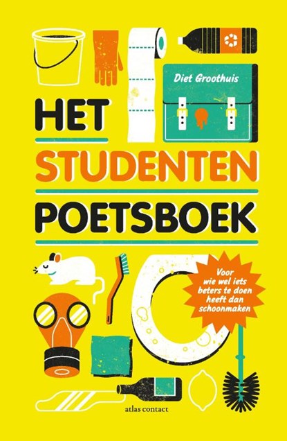 Het studentenpoetsboek, Diet Groothuis - Paperback - 9789045035369