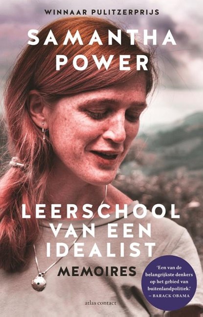 Leerschool van een idealist, Samantha Power - Paperback - 9789045035772