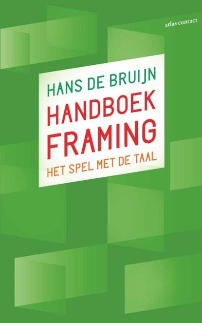 Handboek Framing, Hans de Bruijn - Paperback - 9789045038070