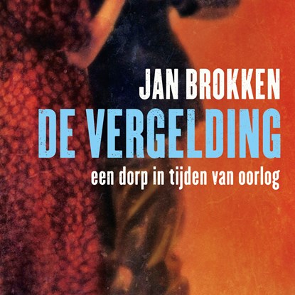 De vergelding, Jan Brokken - Luisterboek MP3 - 9789045038544