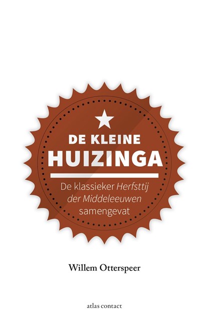 De kleine Huizinga, Willem Otterspeer - Ebook - 9789045038698