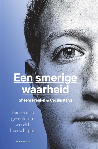 Een smerige waarheid, Sheera Frenkel ; Cecilia Kang - Ebook - 9789045040011