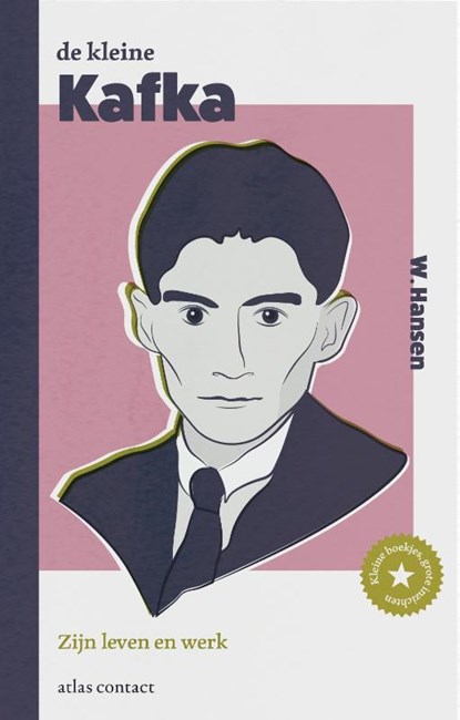 De kleine Kafka, W. Hansen - Paperback - 9789045040066