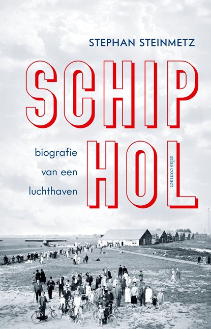 Schiphol, Stephan Steinmetz - Ebook - 9789045040233