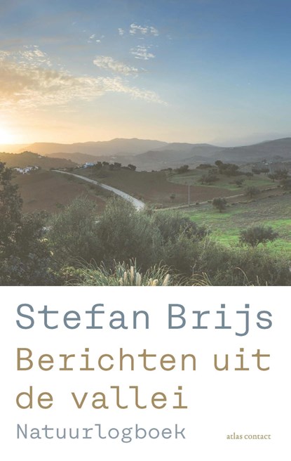 Berichten uit de vallei, Stefan Brijs - Ebook - 9789045040608