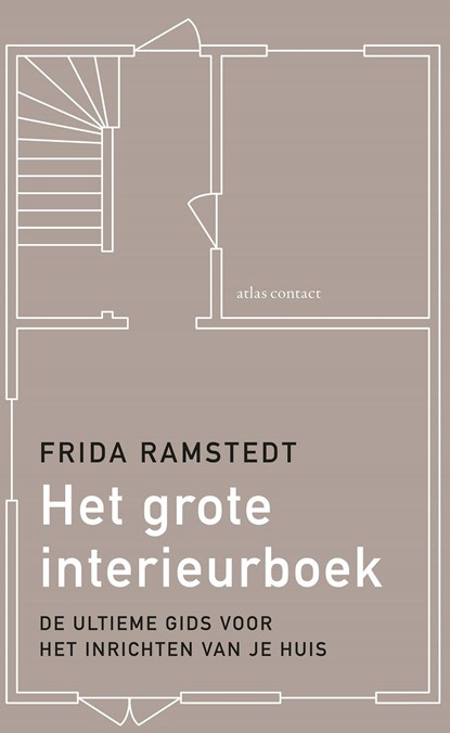 Het grote interieurboek, Frida Ramstedt - Ebook - 9789045041575