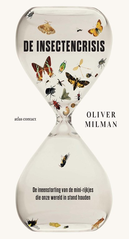 De insectencrisis, Oliver Milman - Ebook - 9789045042350