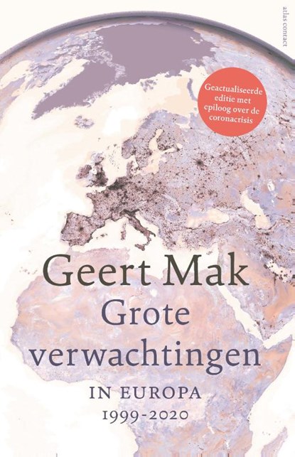 Grote verwachtingen, Geert Mak - Gebonden - 9789045042978