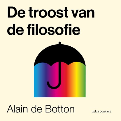 De troost van de filosofie, Alain de Botton - Luisterboek MP3 - 9789045045542