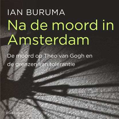Na de moord in Amsterdam, Ian Buruma - Luisterboek MP3 - 9789045046198