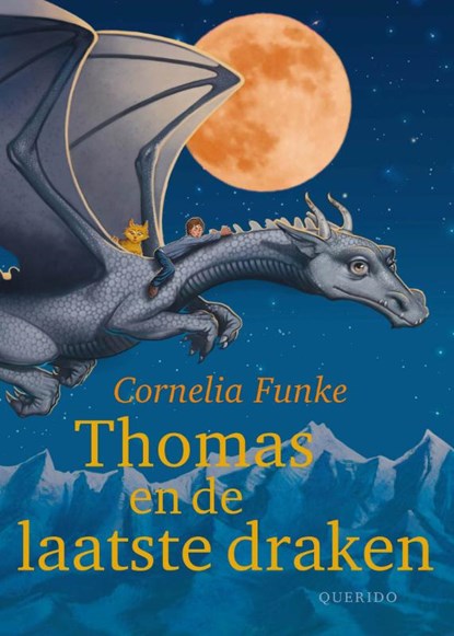 Thomas en de laatste draken, Cornelia Funke - Paperback - 9789045107493