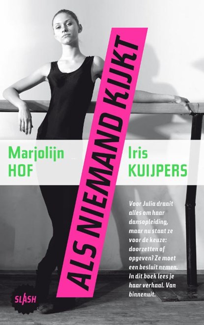 Als niemand kijkt, Marjolijn Hof ; Iris Kuijpers - Paperback - 9789045107615
