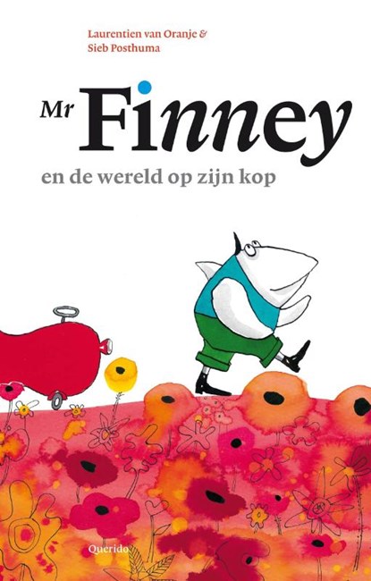 Mr. Finney en de wereld op zijn kop, Laurentien van Oranje - Gebonden - 9789045110295