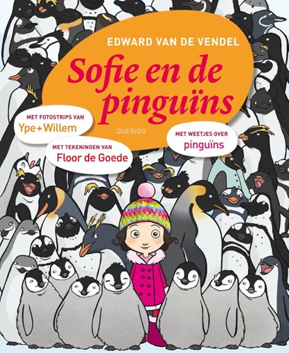 Sofie en de pinguïns, Edward van de Vendel ; Ype + Willem - Gebonden - 9789045111315