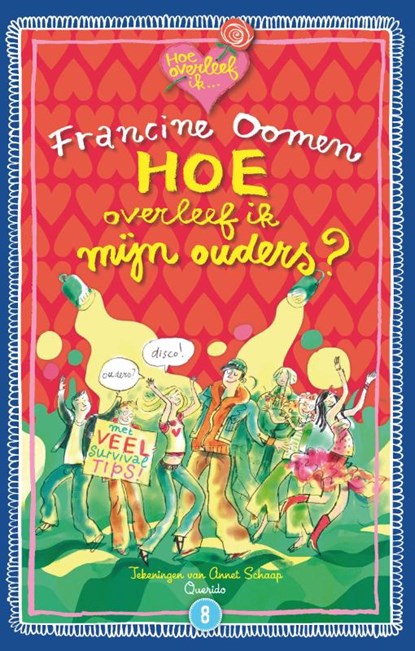 Hoe overleef ik ..., Francine Oomen - Paperback - 9789045112350