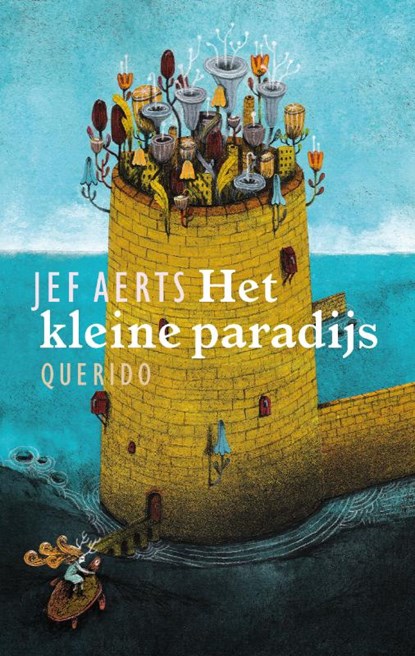 Het kleine paradijs, Jef Aerts - Gebonden - 9789045113609
