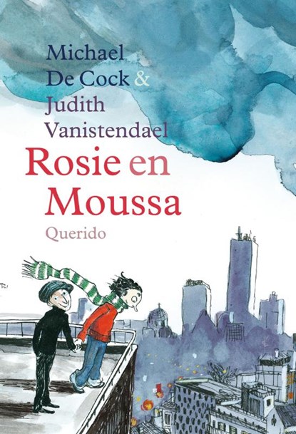 Rosie en Moussa, Michael de Cock ; Judith Vanistendael - Ebook - 9789045115191