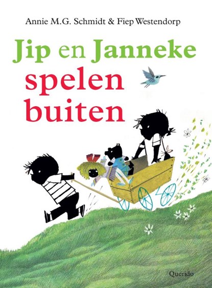 Jip en Janneke spelen buiten, Annie M.G. Schmidt ; Fiep Westendorp - Ebook - 9789045115559