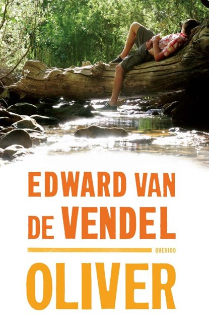 Oliver, Edward van de Vendel - Paperback - 9789045116136