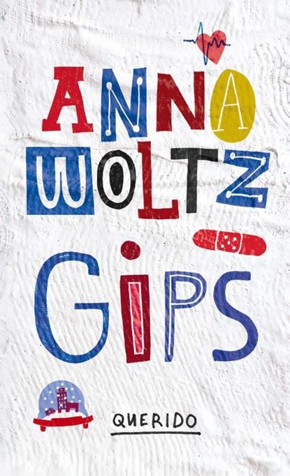 Gips, Anna Woltz - Ebook - 9789045118017