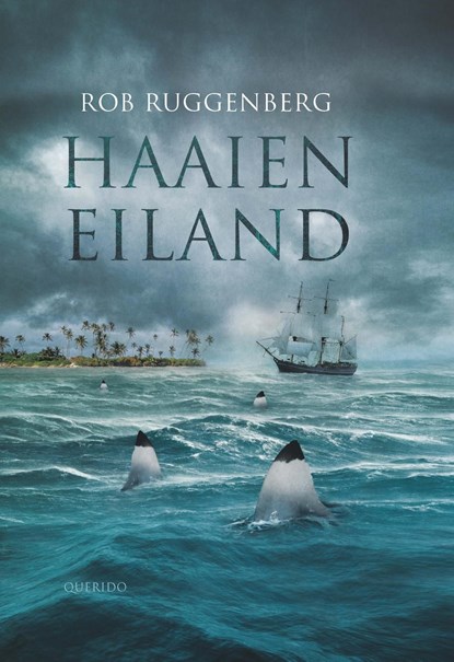 Haaieneiland, Rob Ruggenberg - Ebook - 9789045118765