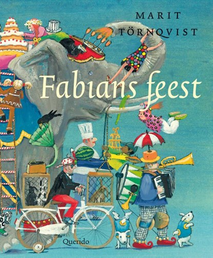Fabians feest, Marit Törnqvist - Gebonden - 9789045119007