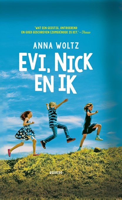 Evi, Nick en ik, Anna Woltz - Ebook - 9789045119540