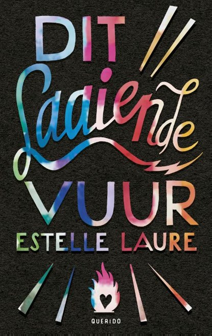 Dit laaiende vuur, Estelle Laure - Paperback - 9789045119601