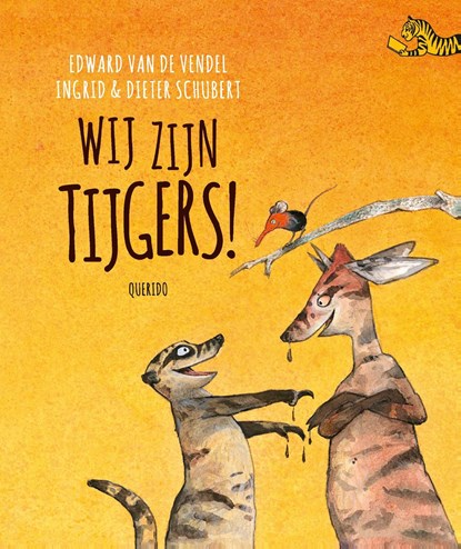 Wij zijn tijgers!, Edward van de Vendel - Ebook - 9789045120317