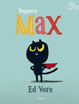 Dappere Max, Ed Vere -  - 9789045120430