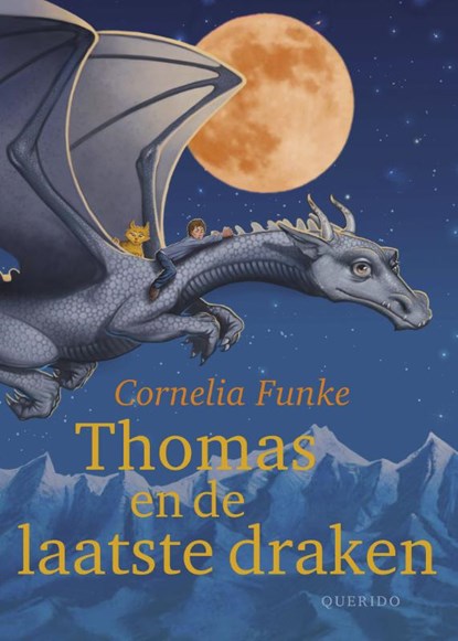 Thomas en de laatste draken, Cornelia Funke - Gebonden - 9789045120973
