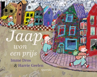 Jaap won een prijs, Imme Dros ; Harrie Geelen - Gebonden - 9789045121017