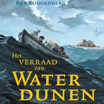 Het verraad van Waterdunen, Rob Ruggenberg - Luisterboek MP3 - 9789045122366