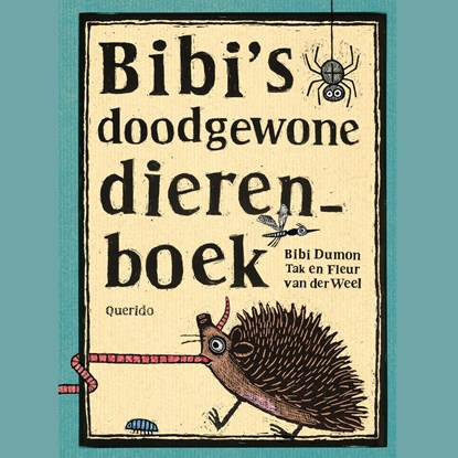 Bibi's doodgewone dierenboek, Bibi Dumon Tak - Luisterboek MP3 - 9789045123226