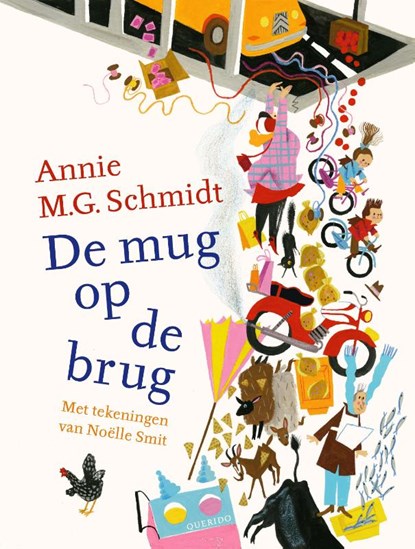 De mug op de brug, Annie M.G. Schmidt - Gebonden - 9789045123714