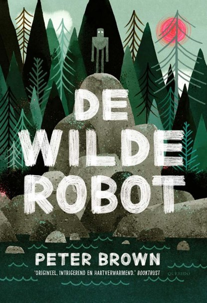 De wilde robot, Peter Brown - Gebonden - 9789045124025