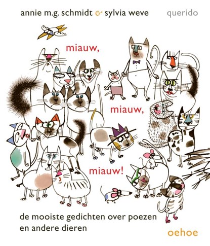 Miauw, miauw, miauw!, Annie M.G. Schmidt - Gebonden - 9789045124681
