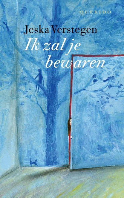 Ik zal je bewaren, Jeska Verstegen - Ebook - 9789045124735