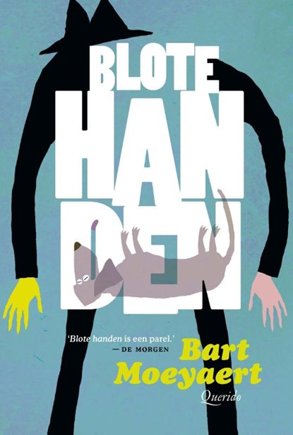 Blote handen, Bart Moeyaert - Paperback - 9789045125404