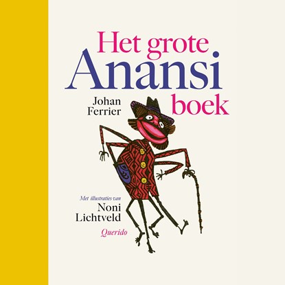 Het grote Anansiboek, Johan Ferrier - Luisterboek MP3 - 9789045125930